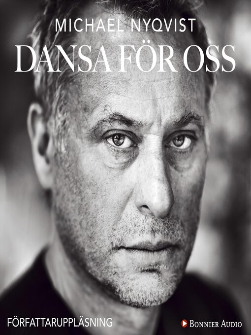 Title details for Dansa för oss by Michael Nyqvist - Available